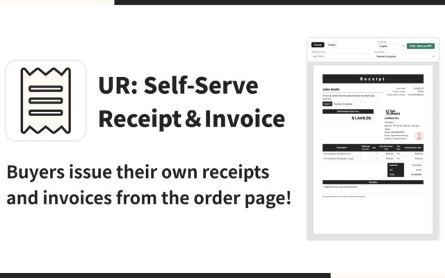 【海外向け】EC アプリ「UR: Self-Serve Receipt＆Invoice」を株式会社 UnReact がリリース